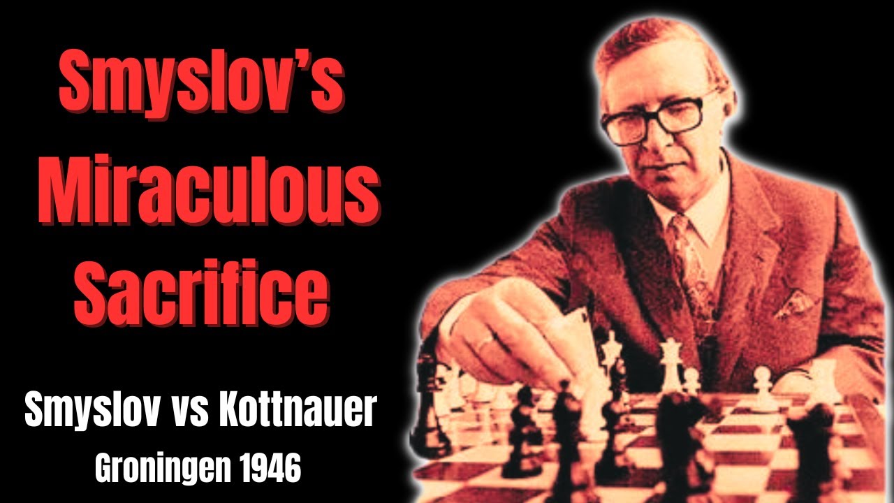 Chess Tactics: Magic Sacrifice. Smyslov vs Kottnauer