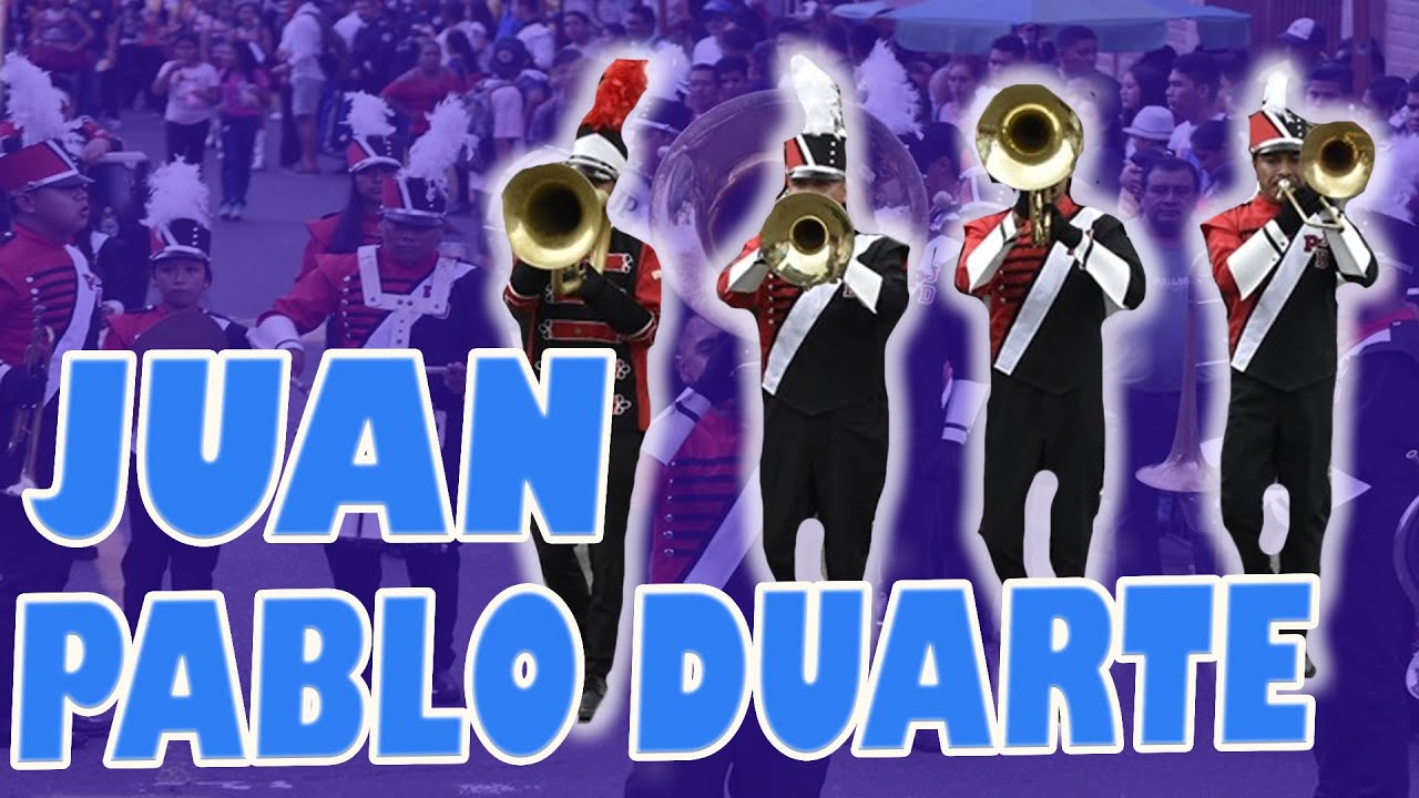 Banda Musical Juan Pablo Duarte - Concurso de Bandas Sonzacate 2019