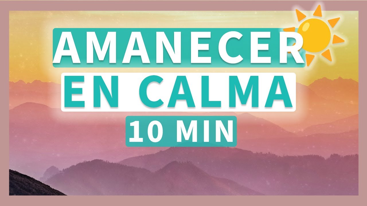 Meditación para EMPEZAR el DÍA en positivo 🌅