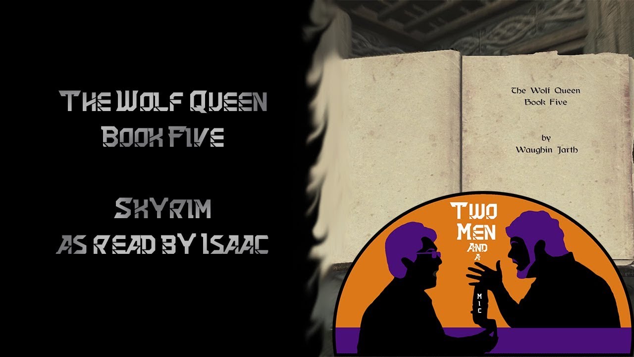 Skyrim Lore: The Wolf Queen Book Five