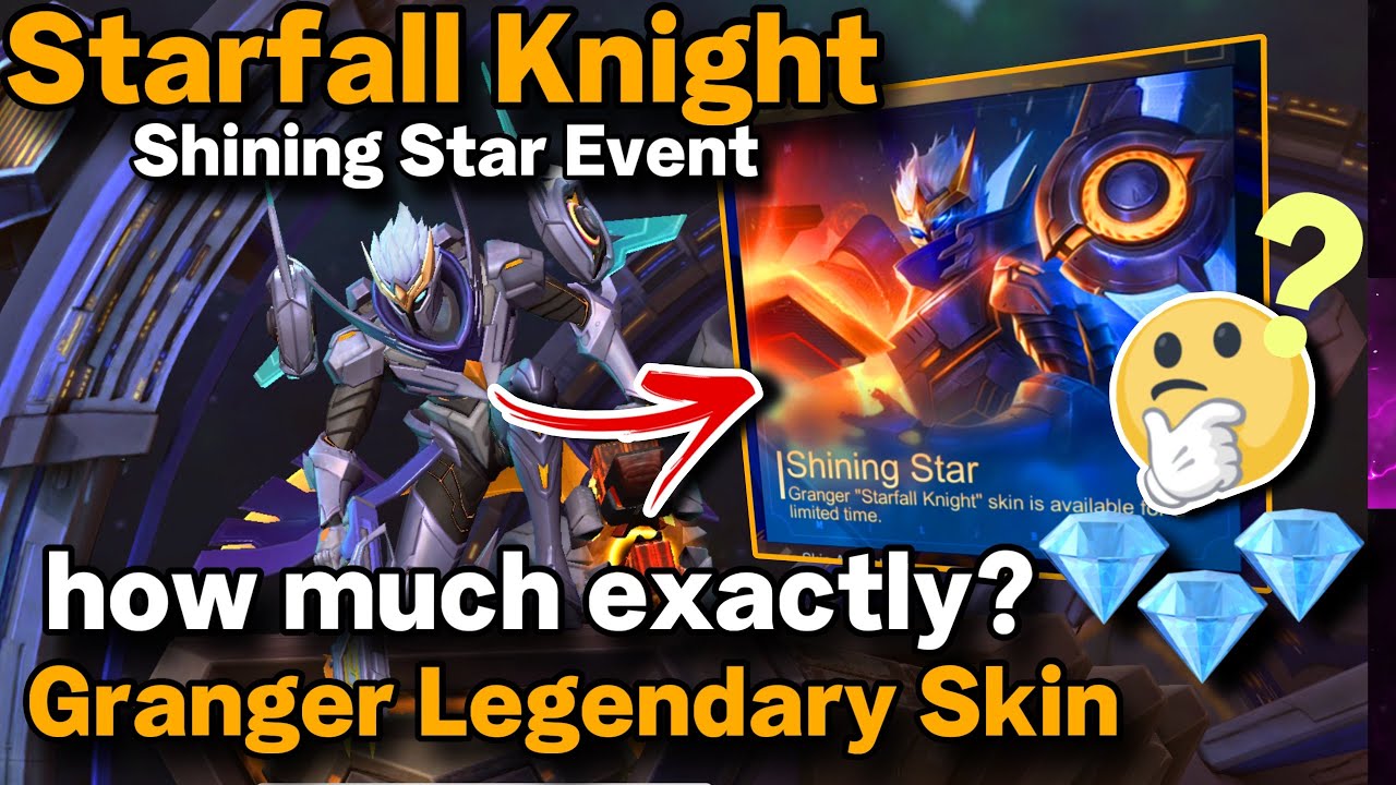 GRANGER STARFALL KNIGHT LEGENDARY SKIN / HOW TO GET GRANGER LEGEND SKIN / HOW MUCH DIAMONDS? 💎💎💎