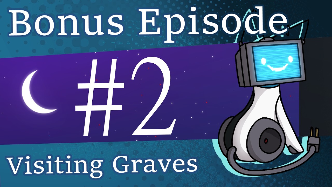Bonus Episode 2 - Visiting Graves