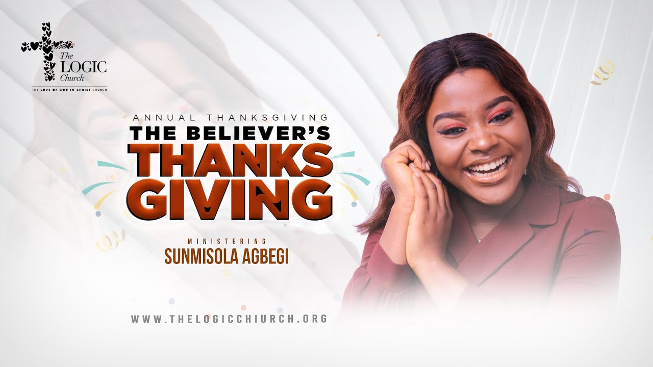 Sunmisola Agbebi Ministering @ The LOGIC Church | Thanksgiving Service 2022