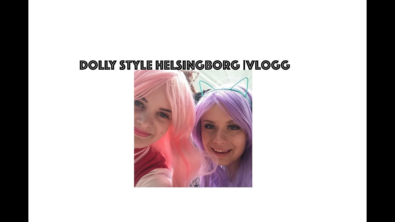 Dolly Style Helsingborg |Vlogg