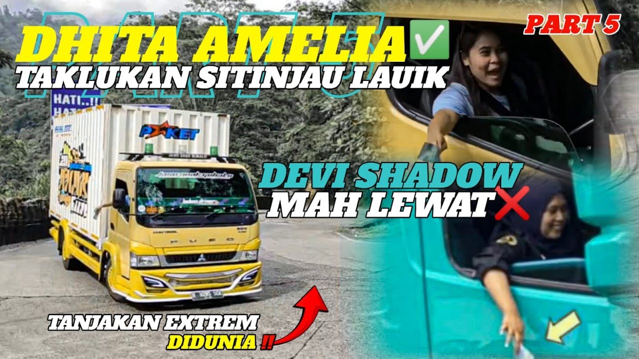 PART 5❗HEBOH KEMAMPUAN DHITA AMELIA TAKLUKAN TANJAKAN SITINJAU LAUIK