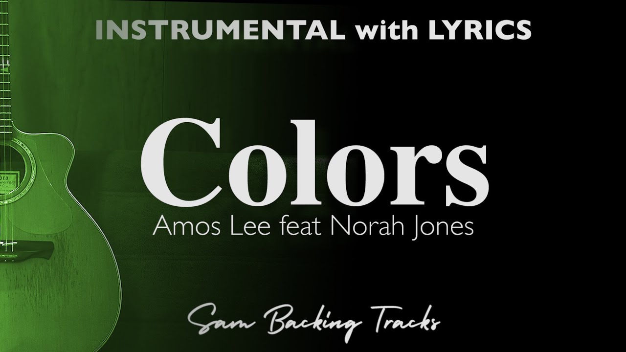 Colors - Amos Lee (Acoustic Karaoke)