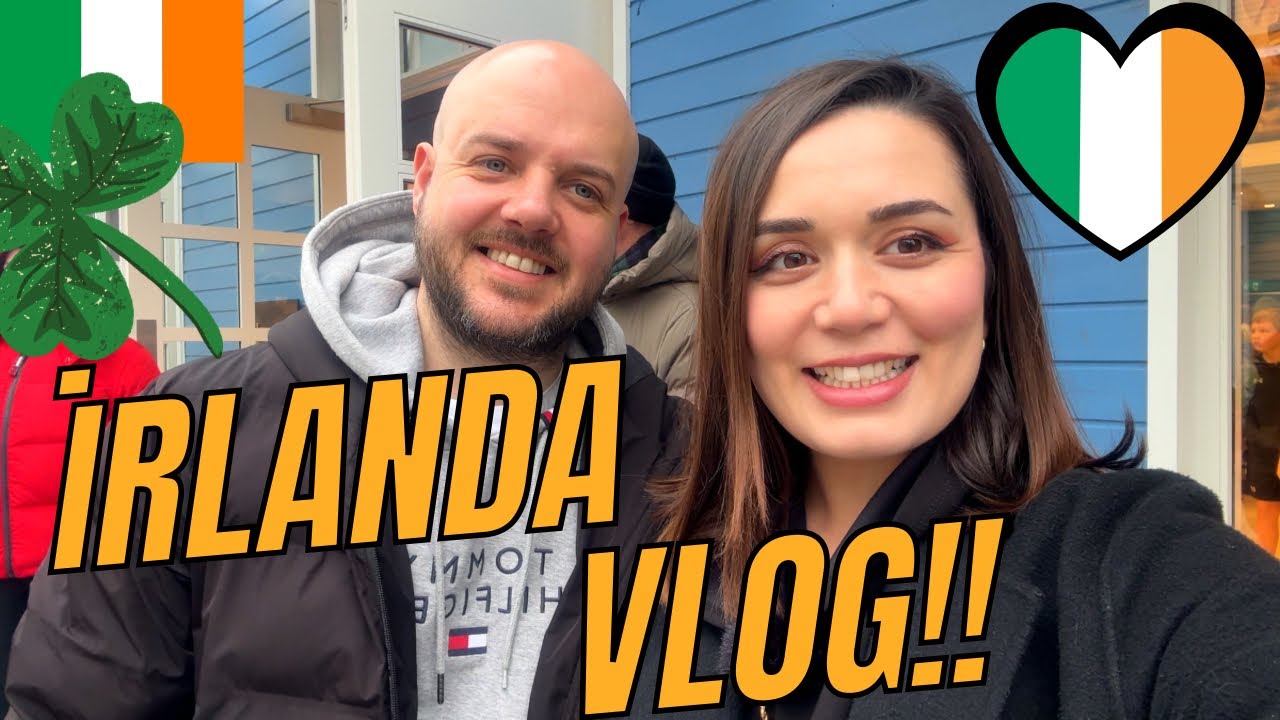 İrlanda Vlog | İrlanda'da Lahmacun Yedik!