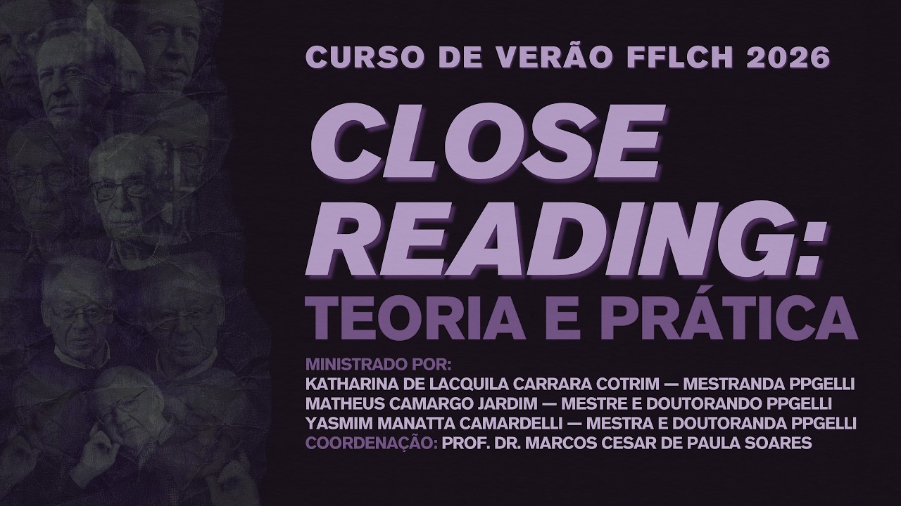 Close reading: teoria e prática - Aulas 1 e 2