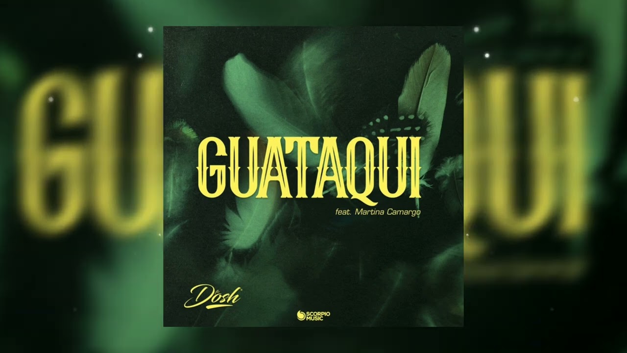 Flo Dosh Ft. Martina Camargo - Guataqui (Official Audio)