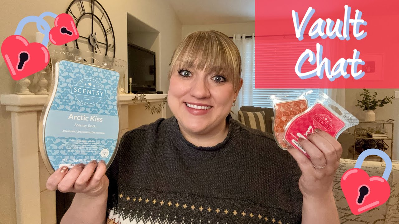 Scentsy Club Vault Chat! It’s a long one! 😅