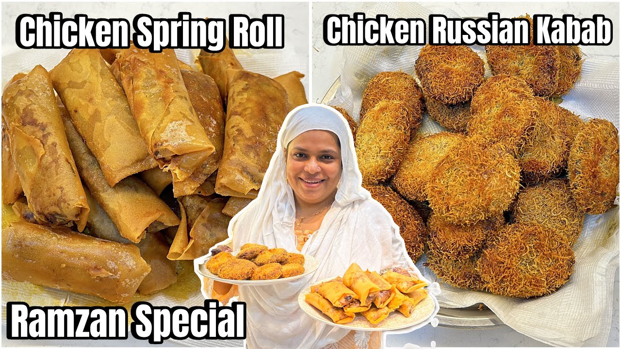 Chicken Chinese Spring Roll | Street Style Chicken Russian Kabab | Ramzan Special Recipe
