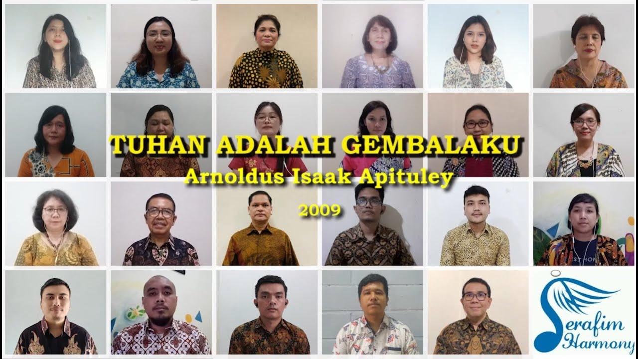 Serafim Harmony - Tuhan Adalah Gembalaku - Virtual Choir