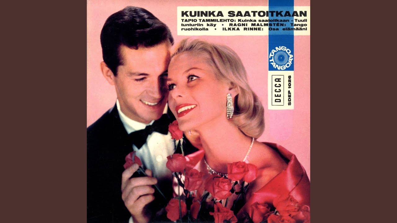 Kuinka saatoitkaan
