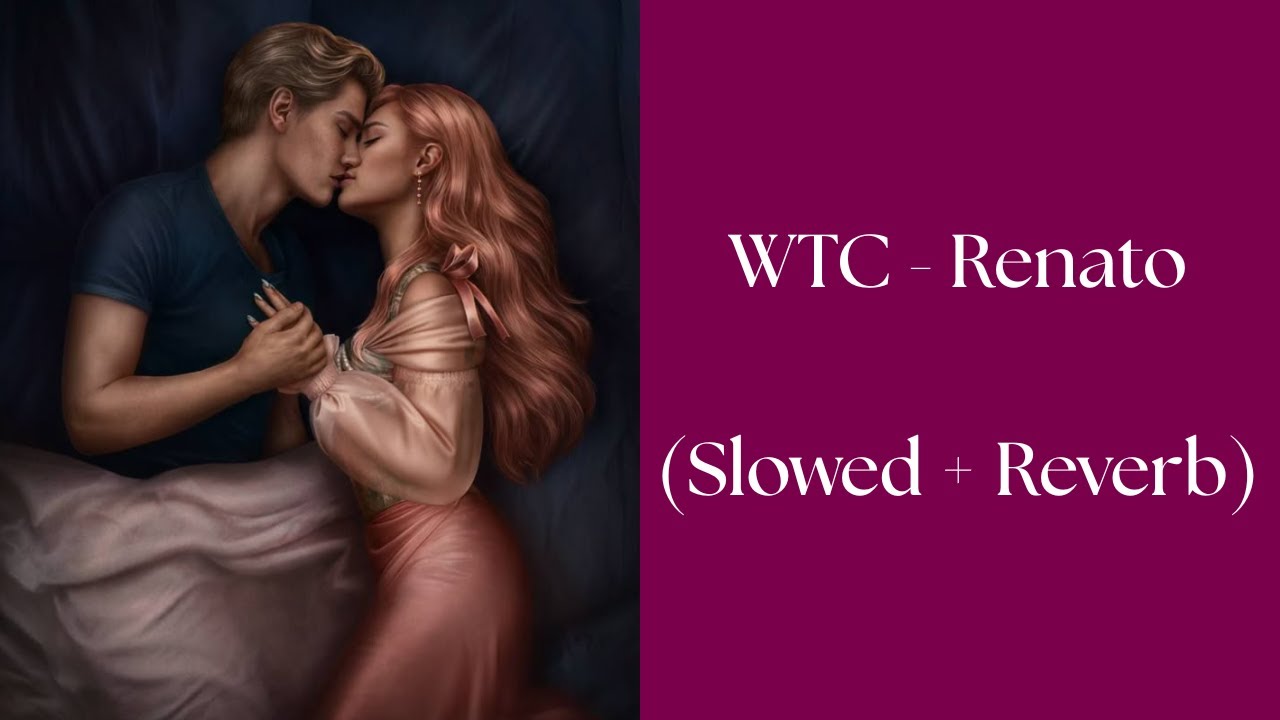 W: Time Catcher - Renato (Slowed + Reverb)