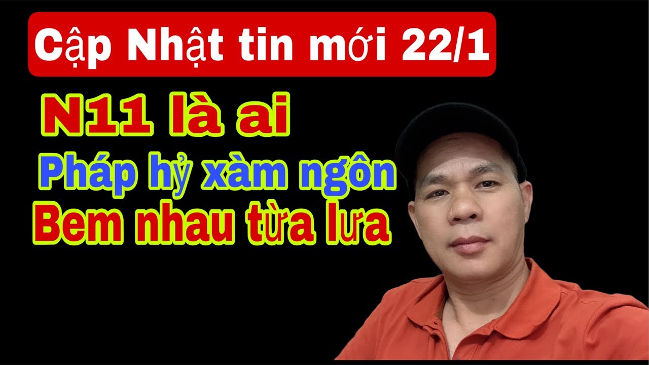 Bất ngờ 🔴 tiết lộ N11 chi là tài xế xa tải .pháp hỷ xàm ngôn .anh em bem nhau vi hoàn 6