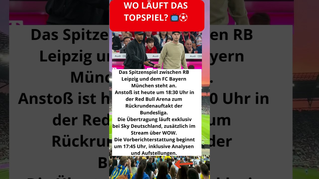 Wo läuft das Topspiel? 📺⚽