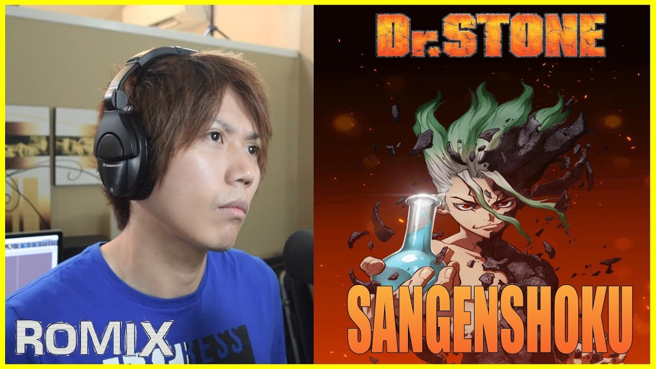 Sangenshoku - Dr Stone OP2 (ROMIX Cover)