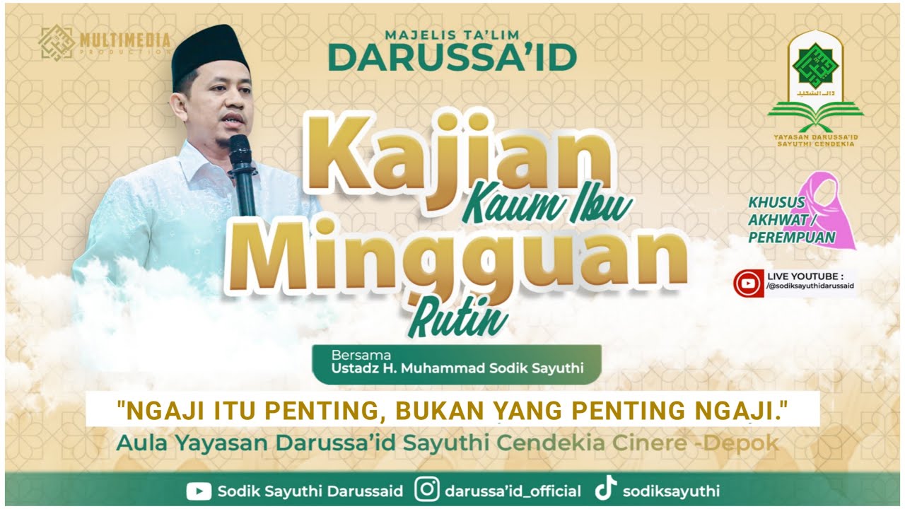 🔴 LIVE | KIAT MEMILIH TEMAN | USTADZ. H. MUHAMMAD SODIK SAYUTHI