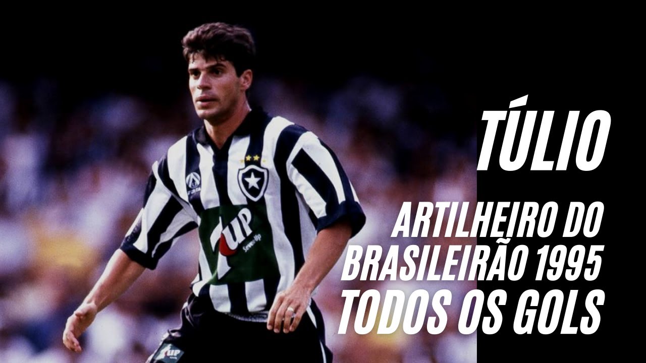 TÚLIO, o artilheiro do BRASILEIRÃO 1995, todos os gols