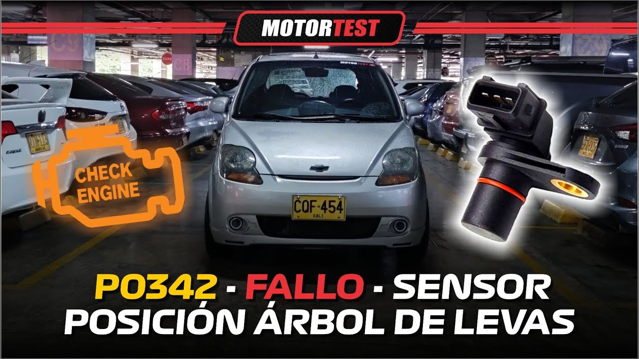 P0342 - CAMBIO SENSOR CMP - SENSOR DE POSICIÓN DE ARBOL DE LEVAS  | CHEVROLET SPARK - MATIZ