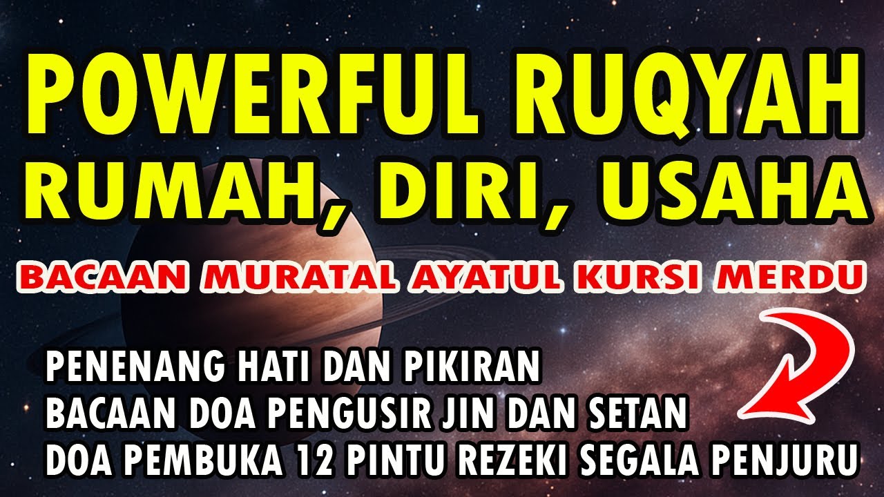 POWERFUL RUQYAH RUMAH PENGUSIR JIN DAN SETAN
