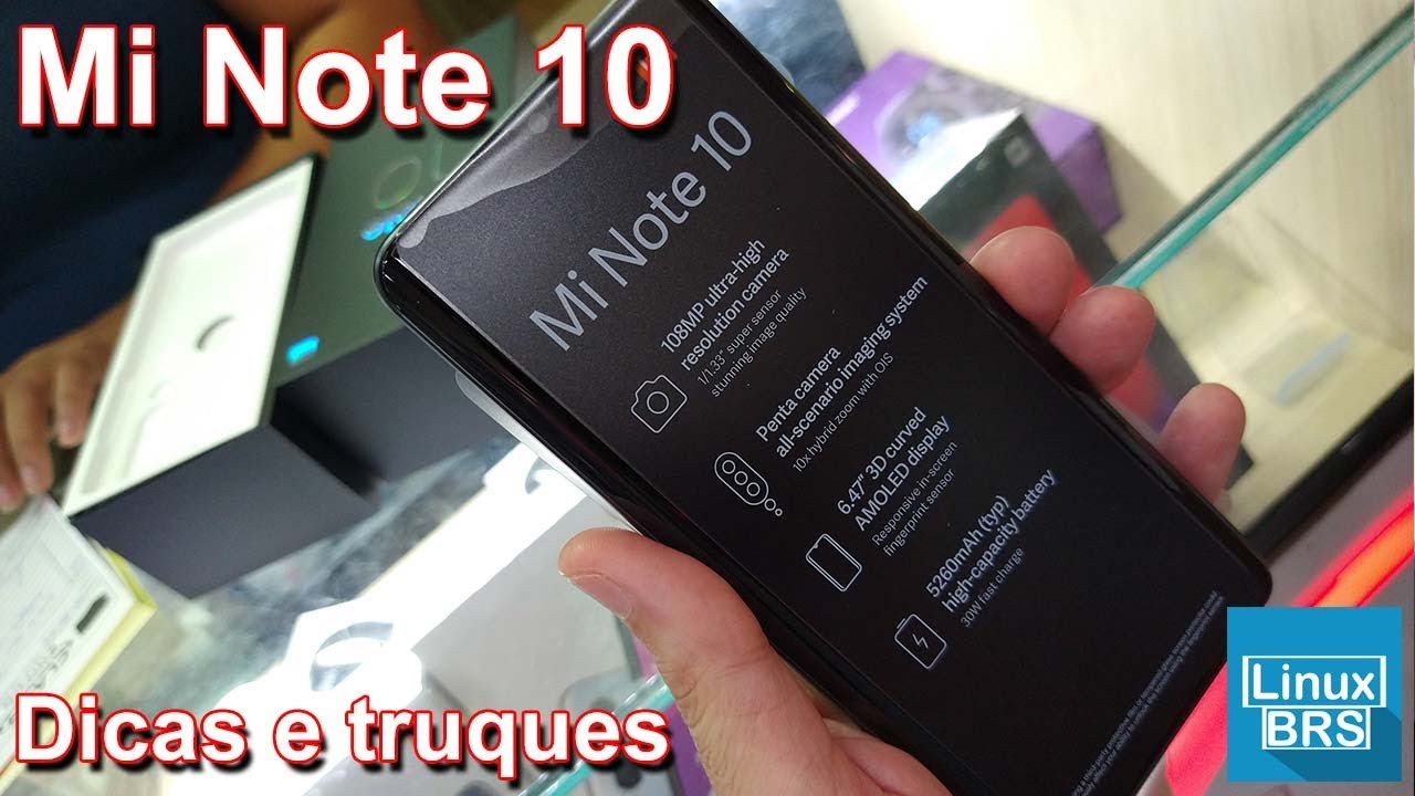 XIAOMI MI NOTE 10 - DICAS E TRUQUES TOPS!!!