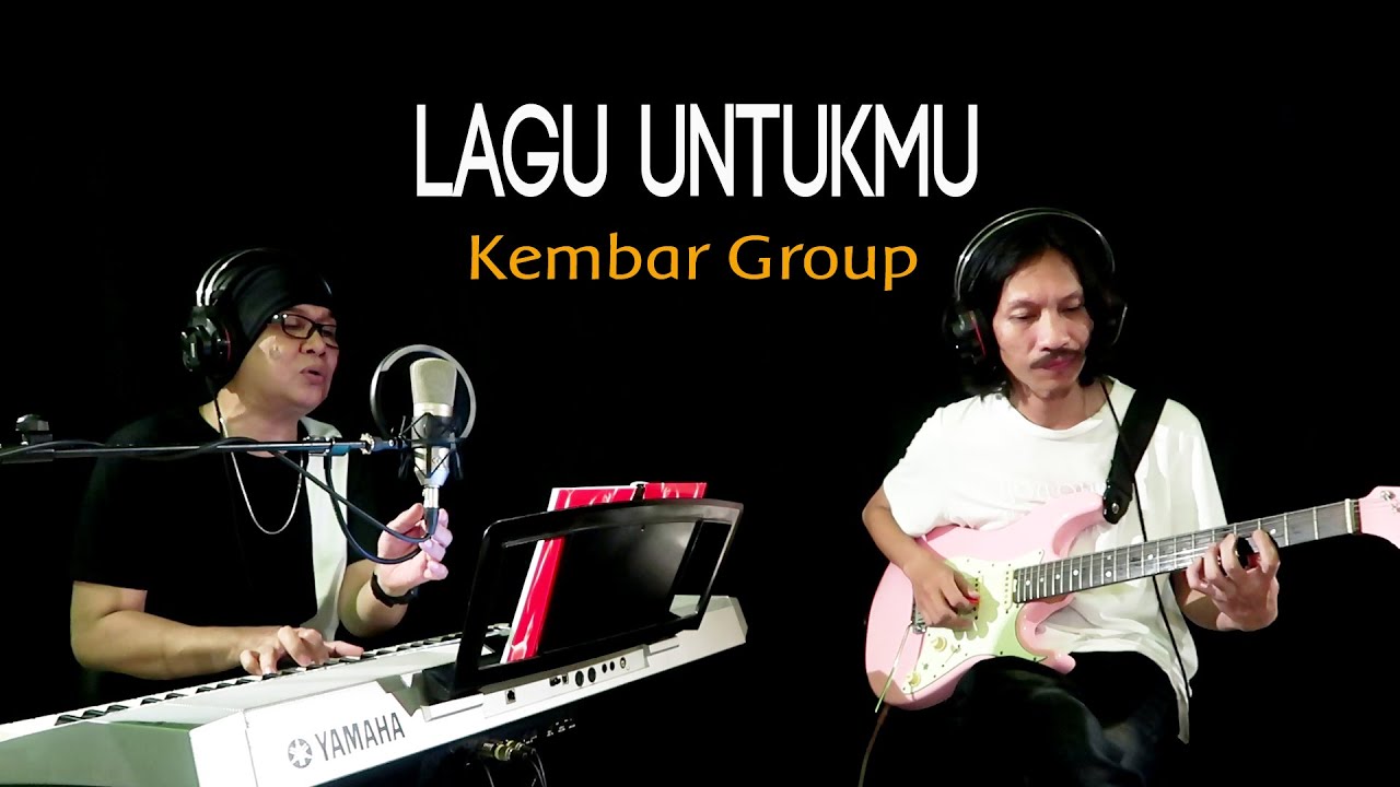 LAGU UNTUKMU - Kembar Group - COVER by Lonny