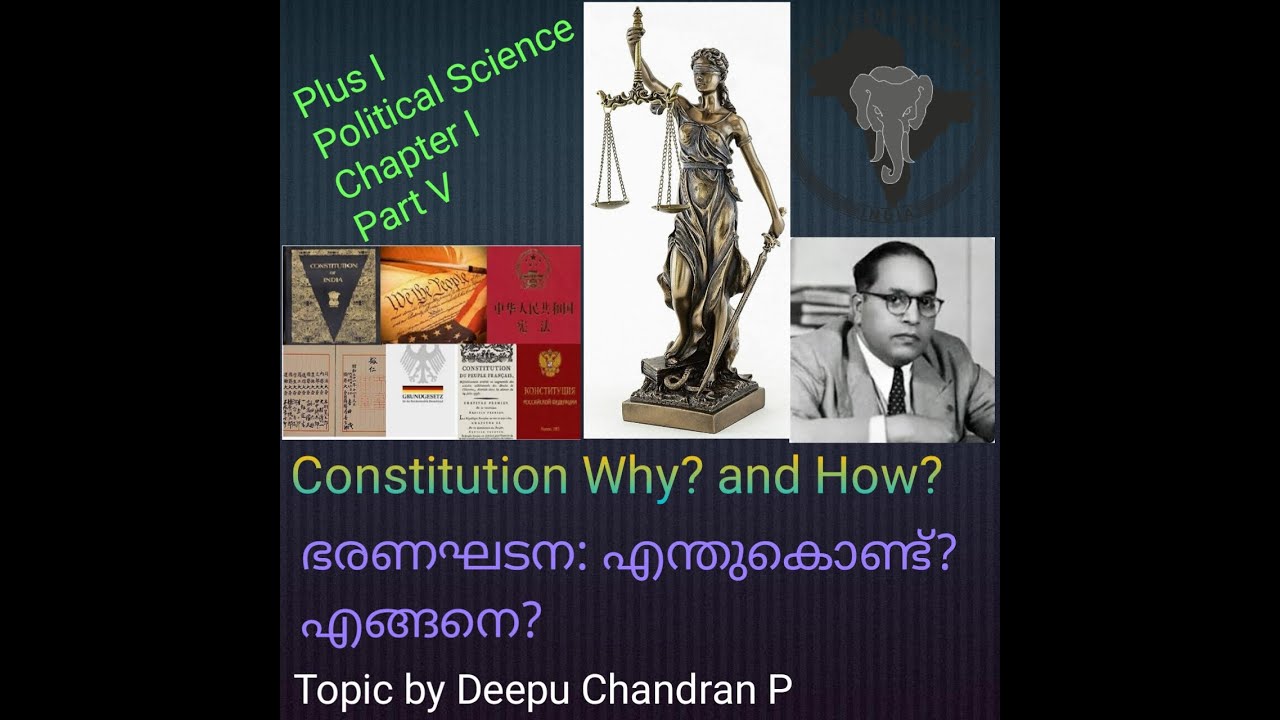 Plus One-Political Science- Chapter I-Part V- Constitution Why? and How?