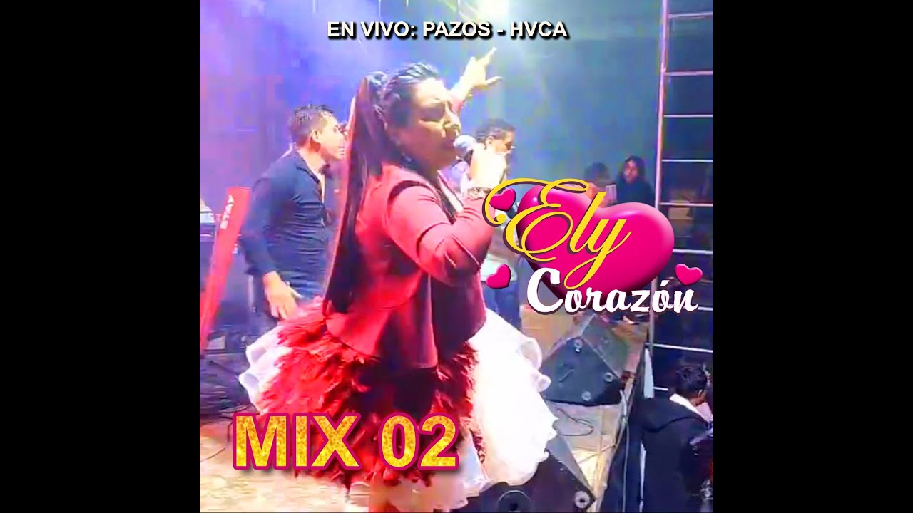Ely Corazón y Los Amarys Mix 2 Pazos - Hvca