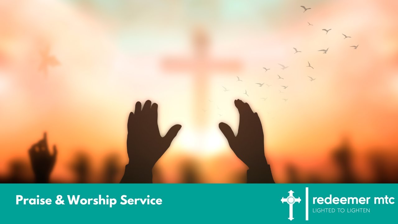 Redeemer Praise and Worship Service Live - Call to be liberative  - 03/15/26