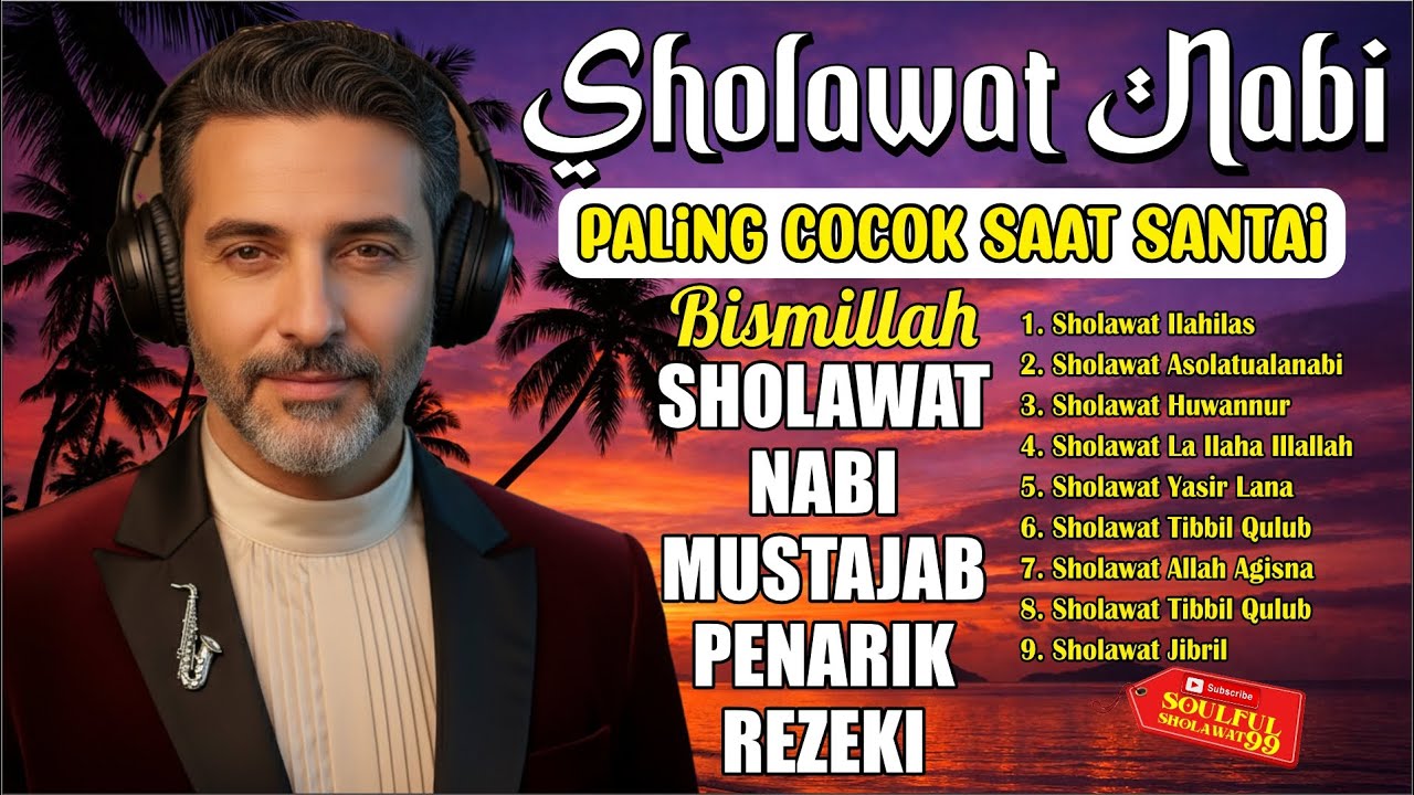 Sholawat Nabi Paling Santai 🌿 Irama Lembut Penyejuk Hati