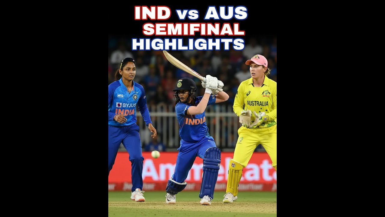 India vs Australia Women's World Cup 2025 Semifinal Highlights - Jemimah 127* | Historic Win | India
