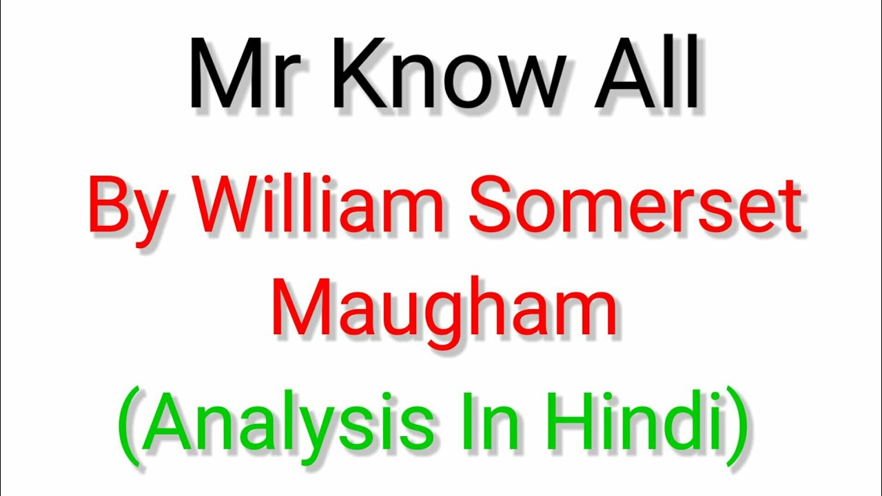 Mr Know All By William Somerset Maugham (In Hindi)
