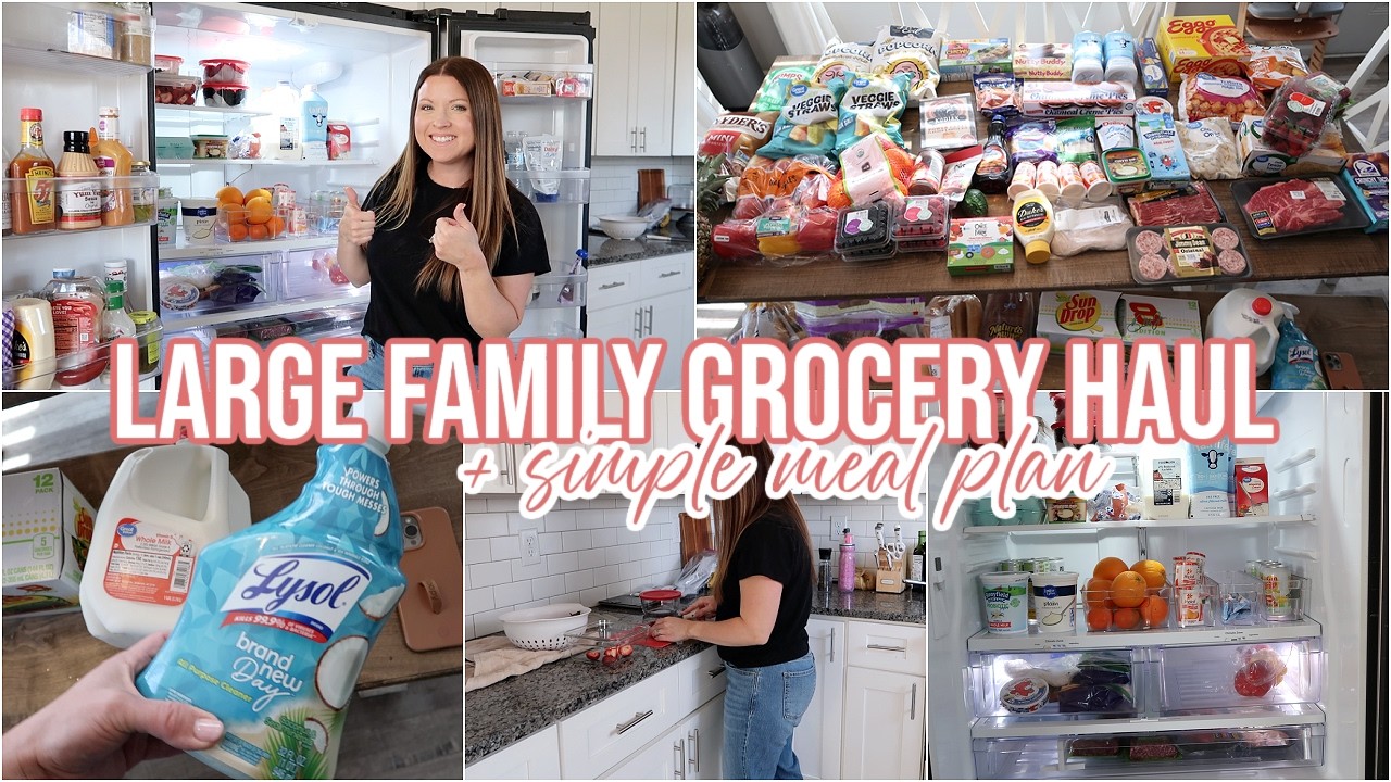LARGE FAMILY GROCERY HAUL & MEAL PLAN | RESTOCK WITH ME!