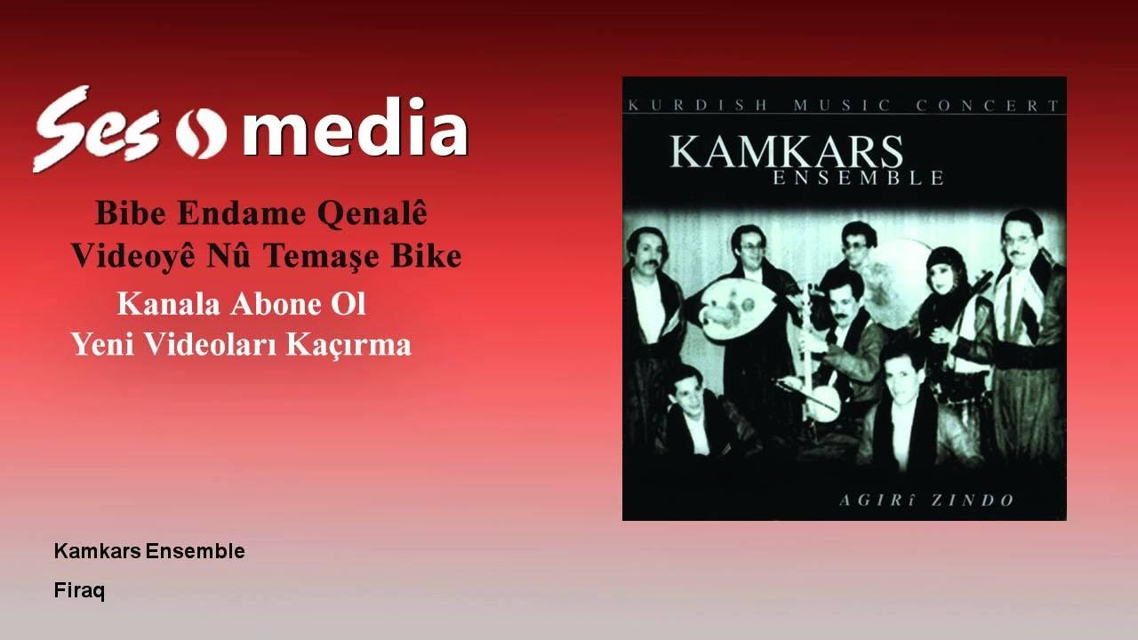 Kamkars Ensemble - Firaq