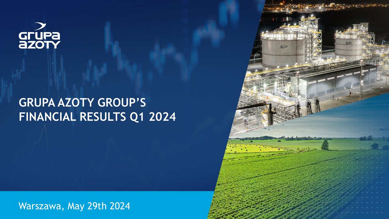 Grupa Azoty Group's Financial Results Q1 2024