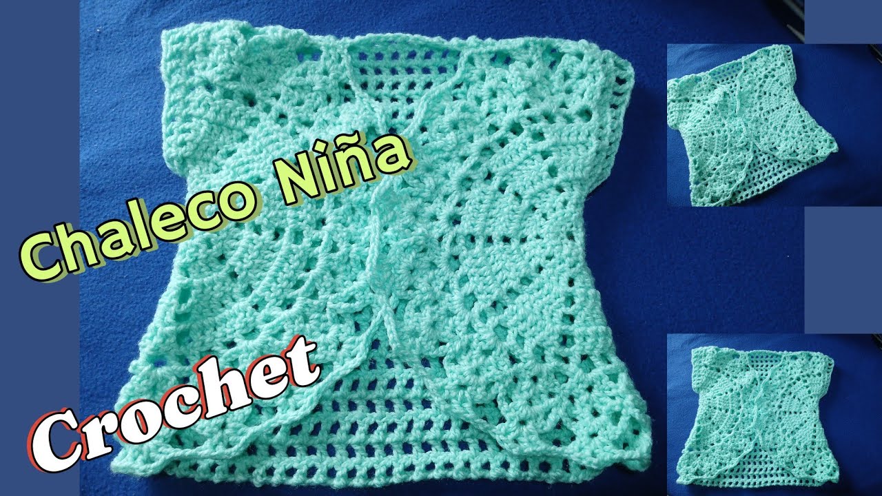 Realizando Chaleco Niña,Crochet