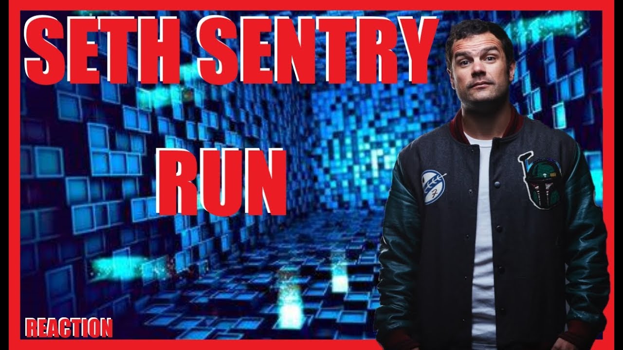 Seth Sentry - Run | REACTION