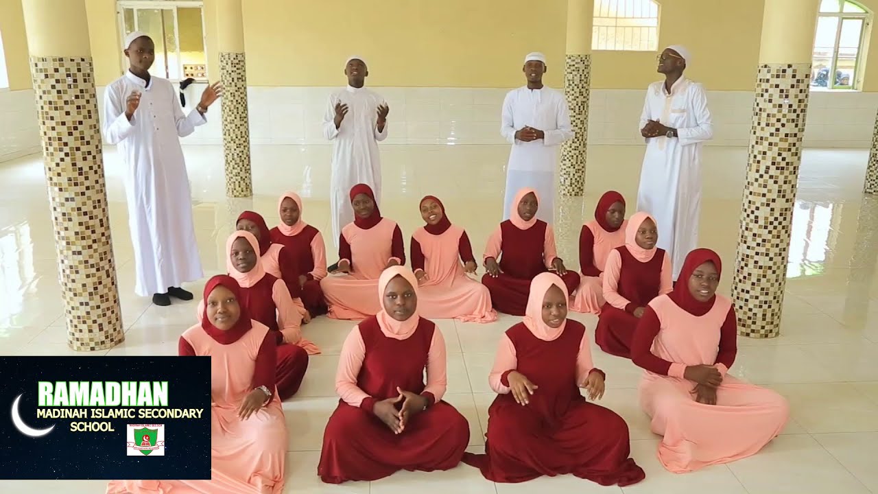 RAMADHAN NASHEED BY MADINAH ISLAMIC SECONDARY SCHOOL