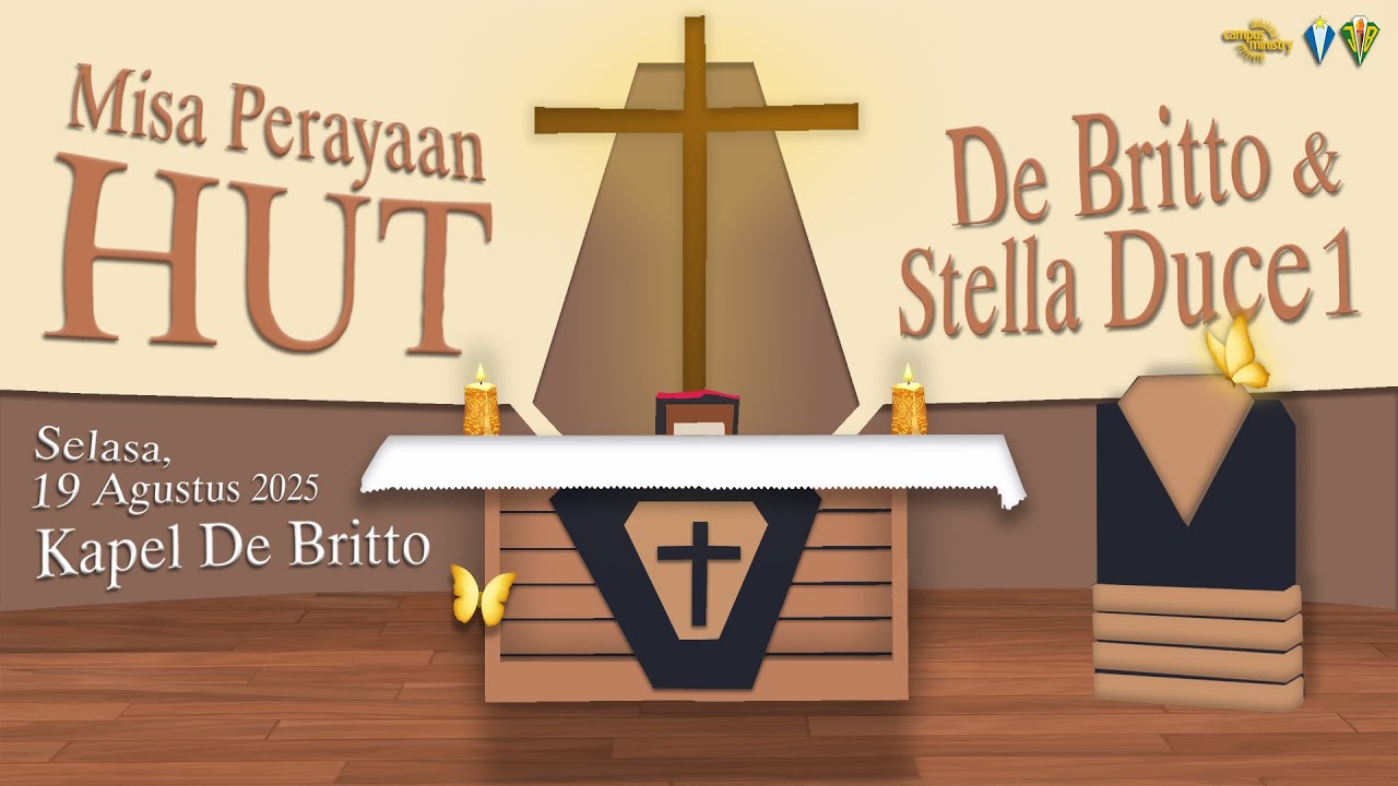 Misa Hari Ulang Tahun SMA Kolese De Britto dan SMA Stella Duce 1 | Selasa, 19 Agustus 2025