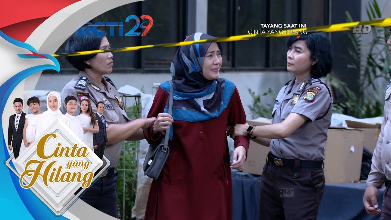 CINTA YANG HILANG - Mira Dibawa Kekantor Polisi [13 Agustus 2018]