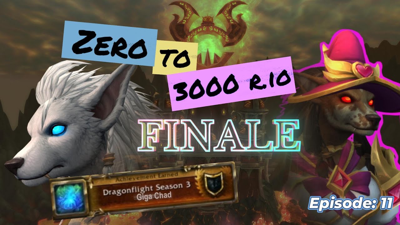 Carving our Name in History | Zero to Hero 3k Edition | Dragonflight Season 3 | WoW