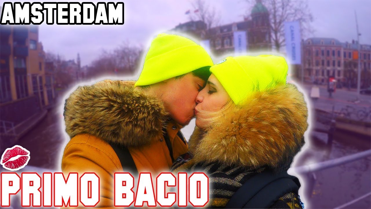 PRIMO BACIO AD AMSTERDAM! *IMBARAZZANTE* 😳