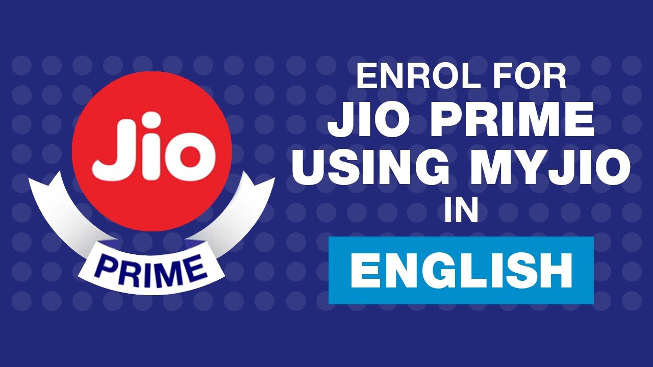 Jio Prime - How to Enroll for Jio Prime Membership Using MyJio App | Reliance Jio