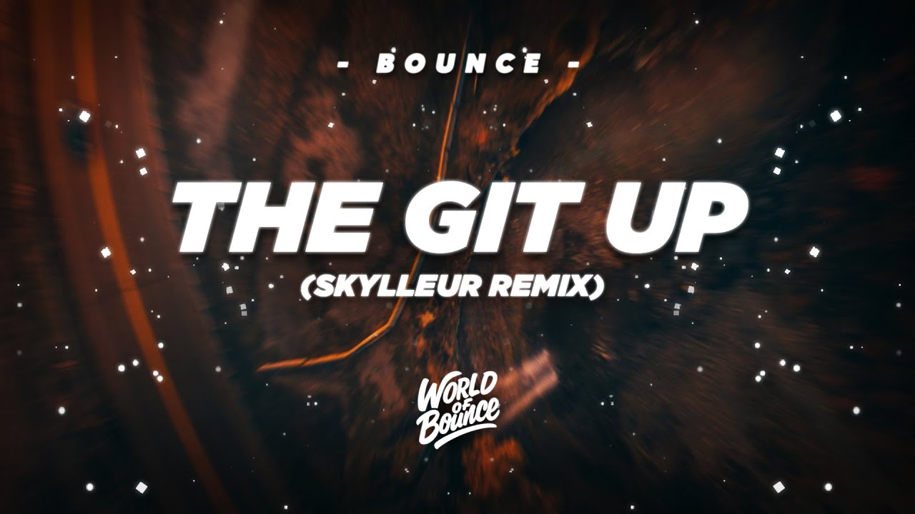 Blanco Brown - The Git Up (Skylleur Remix)