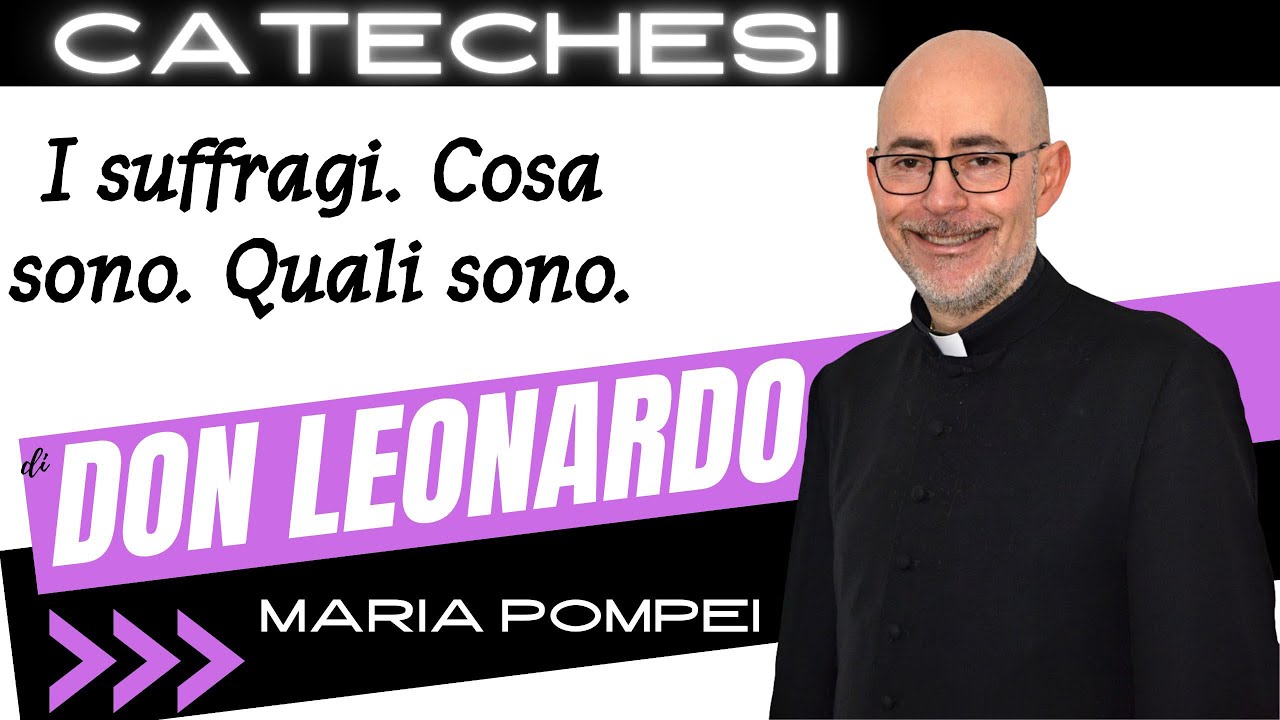 I suffragi. Cosa sono. Quali sono.