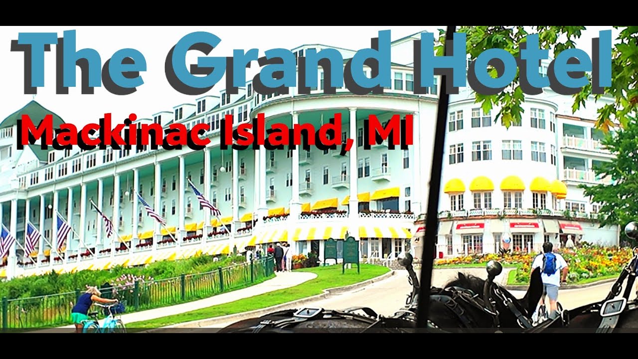 The Grand Hotel | Mackinac Island, MI