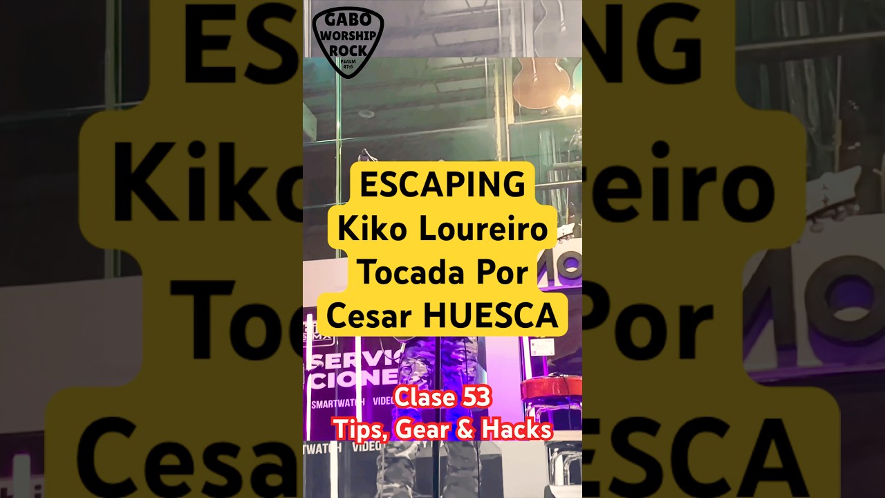 CESAR HUESCA Interpretando a KIKO LOUREIRO en GUITARSDRR | Clase 53 Tips & Gear