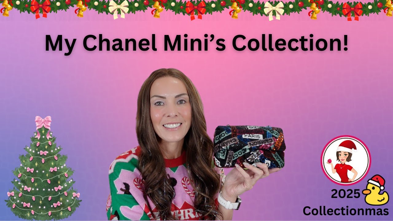 My Chanel Mni's Collection! Day 10- Collectionmas 2025