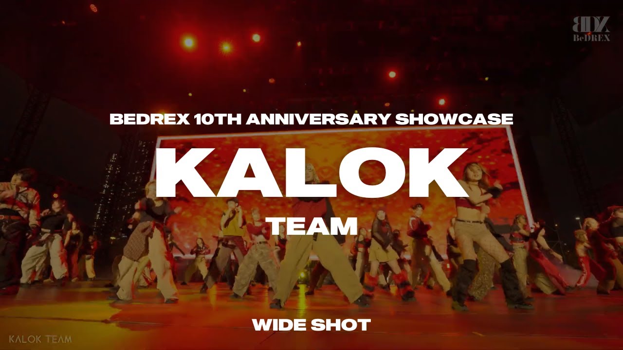 KALOK TEAM | BEDREX 10TH ANNIVERSARY SHOWCASE (8/2) | WIDE SHOT